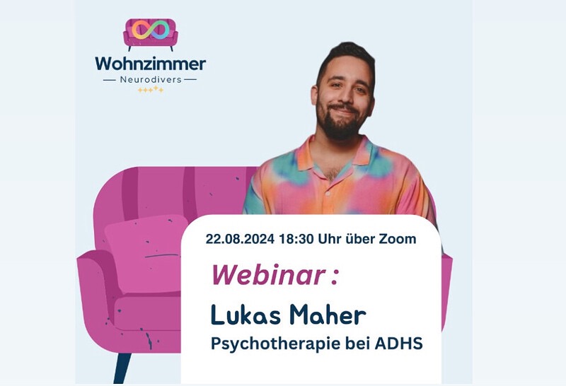 Webinar: Psychotherapie bei ADHS mit Lukas Maher am 22.08.24