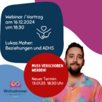 Webinar / Vortrag mit Lukas Maher: ADHS und Beziehungen